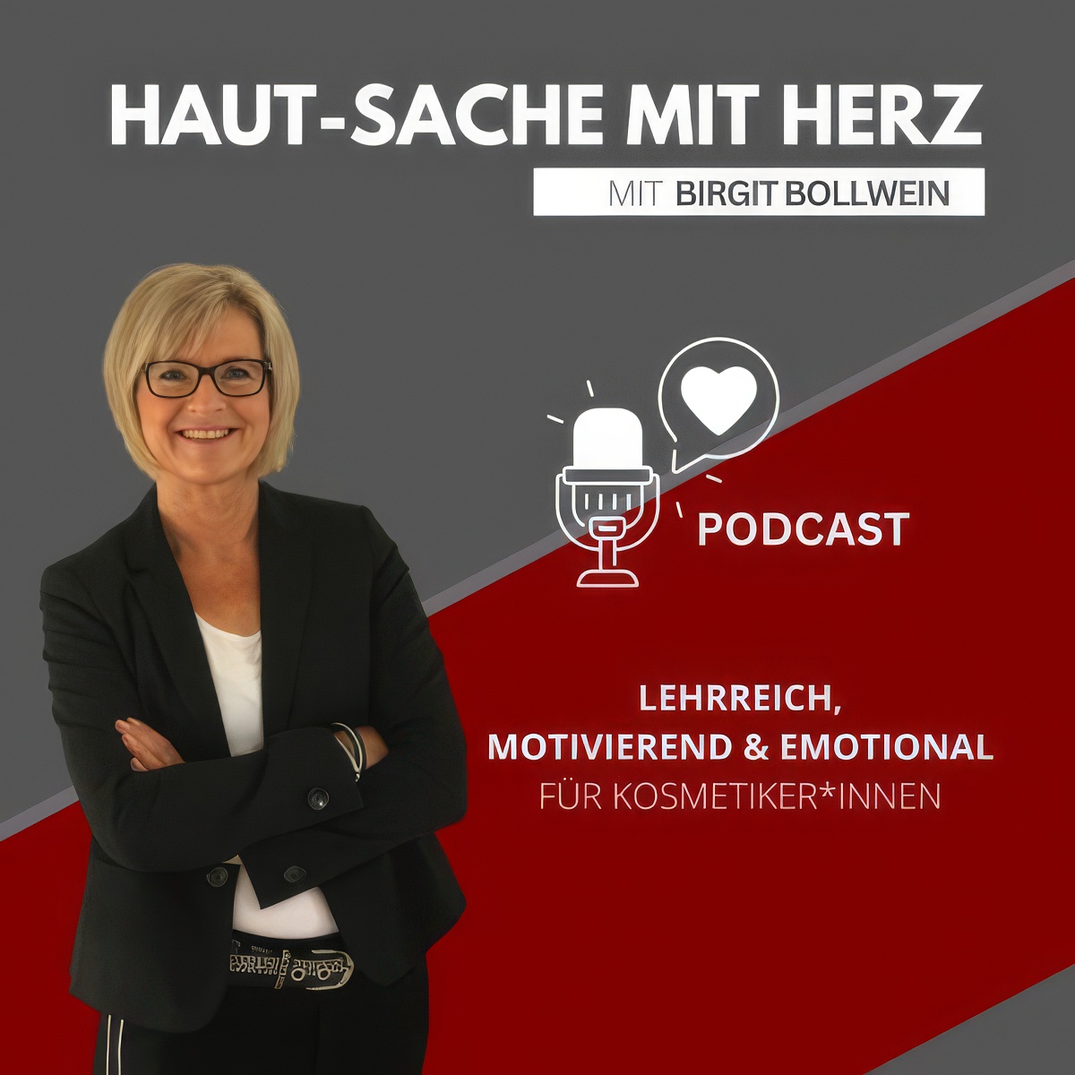 Podcast-Cover: Haut-Sache mit Herz mit Birgit Bollwein